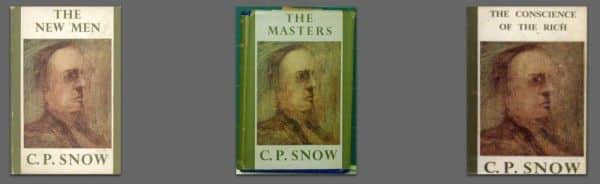 C.P. Snow, Macmillan, London, reprints, from left to right: "The New Men', 1960; "The Masters", 1959; "The Conscience of the Rich", 1960.