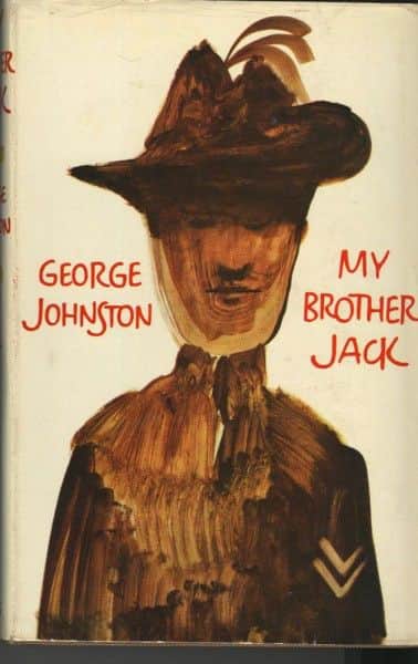 George Johnston, "My Brother Jack", Collins, London, 1964.