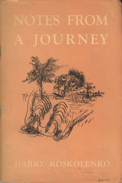 Harry Roskolenko, "Notes from a Journey", Meanjin Press, Melbourne, 1948.