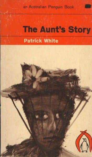 Patrick White, "The Aunt's Story", Penguin, Mitcham Vic., 1963.