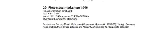 "First Class Marksman", provenance listing, AGNSW "Sidney Nolan" online catalogue, November 2007.
